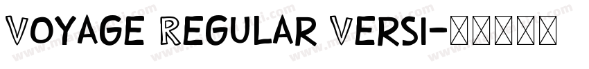 Voyage Regular Versi字体转换